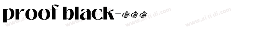 proof black字体转换